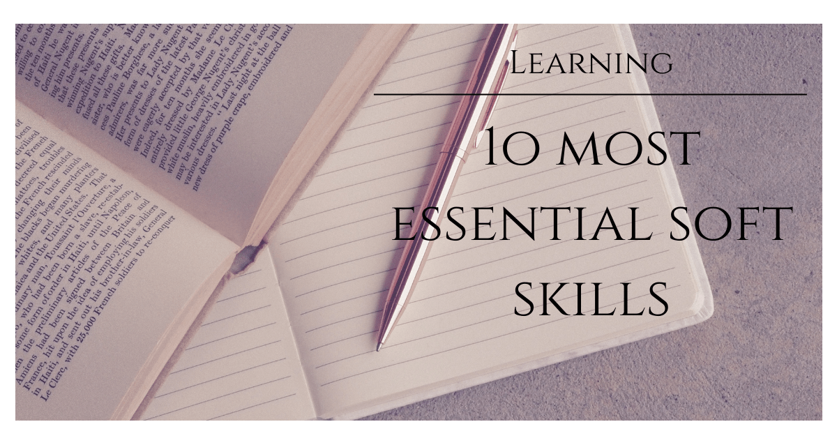 1o most essential soft skills