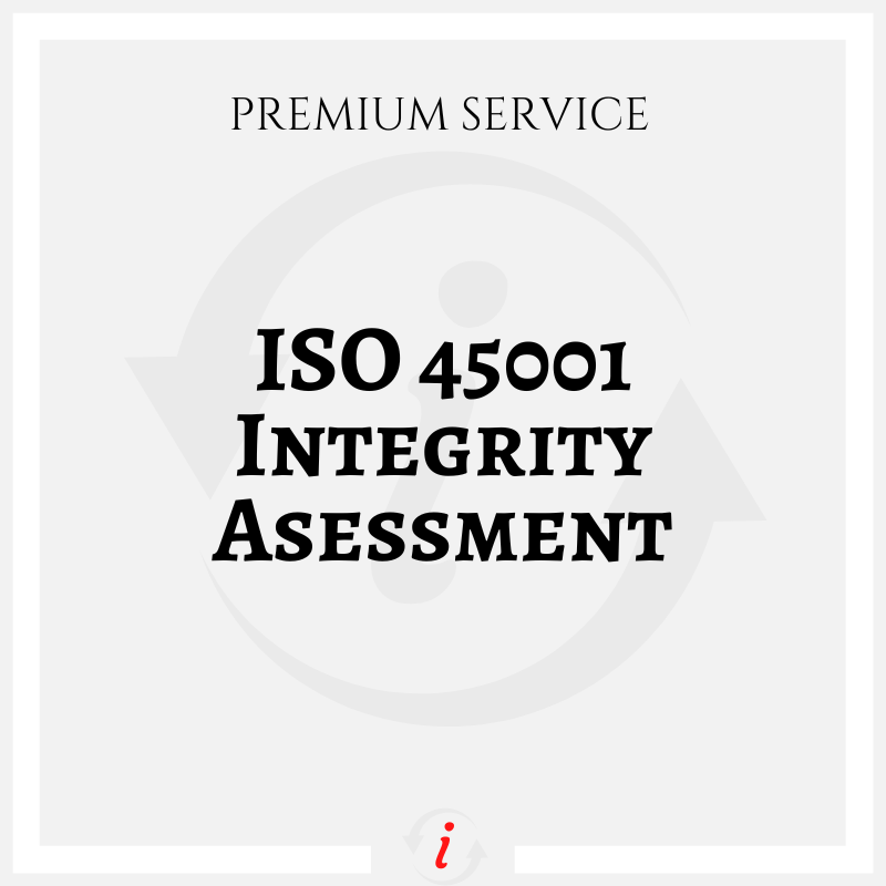 ISO 45001 Integrity Assessment Services