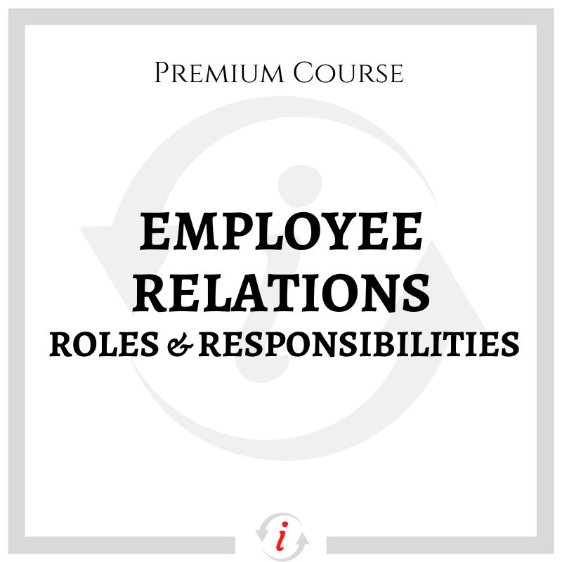 Employee Relations: Roles and Responsibilities Training